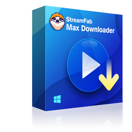 best hbo max downloader: StreamFab Max Downloader