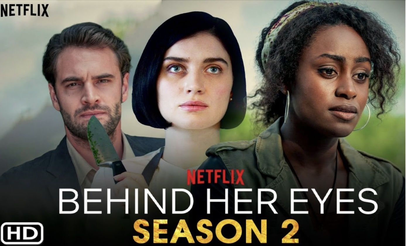 Behind Her Eyes Staffel 2: Erscheinungsdatum, Besetzung und Handlung