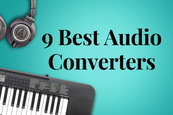 9 Best Online Audio Converter Software