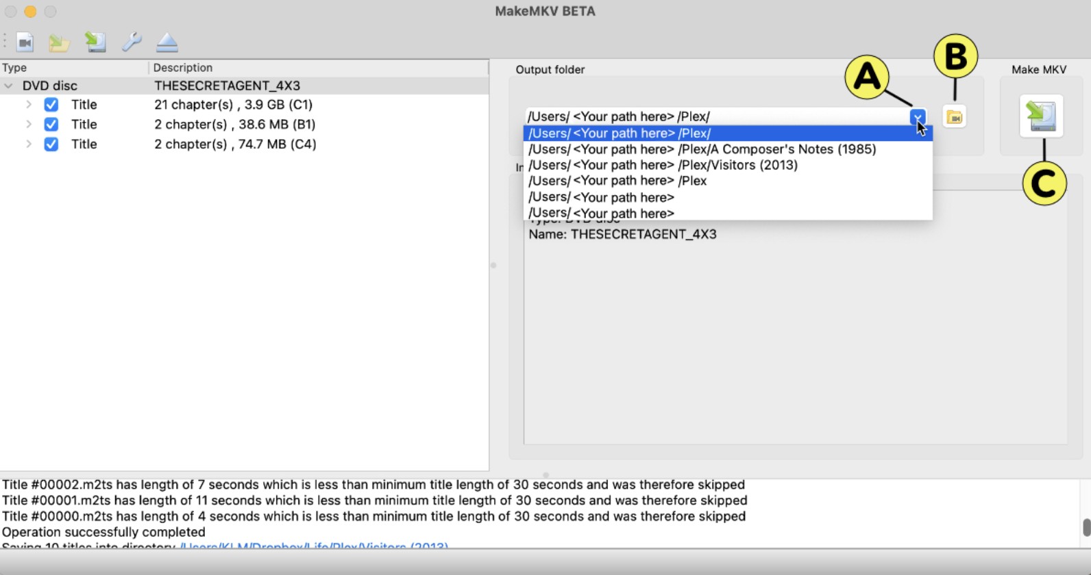 Steps to Rip DVDs using MakeMKV