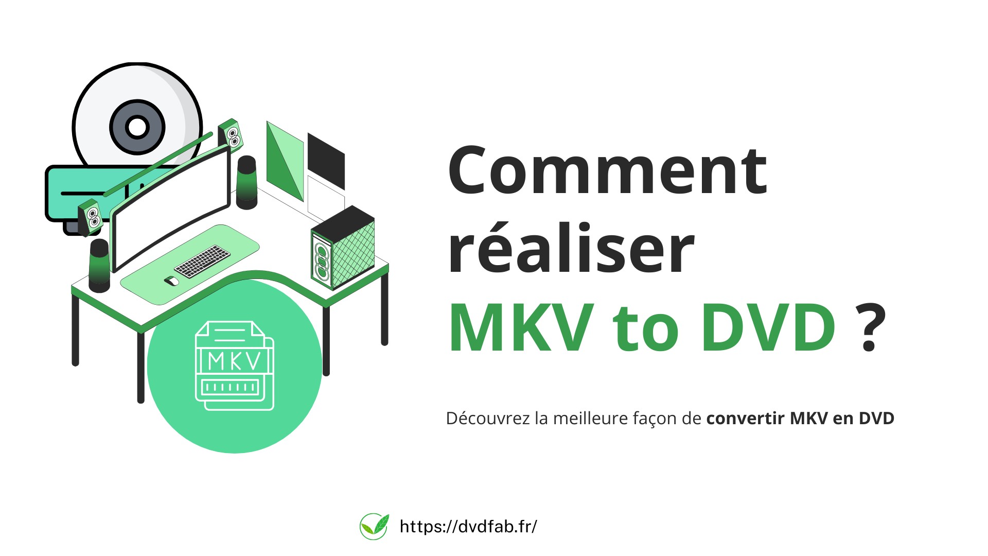 convertir mkv en dvd